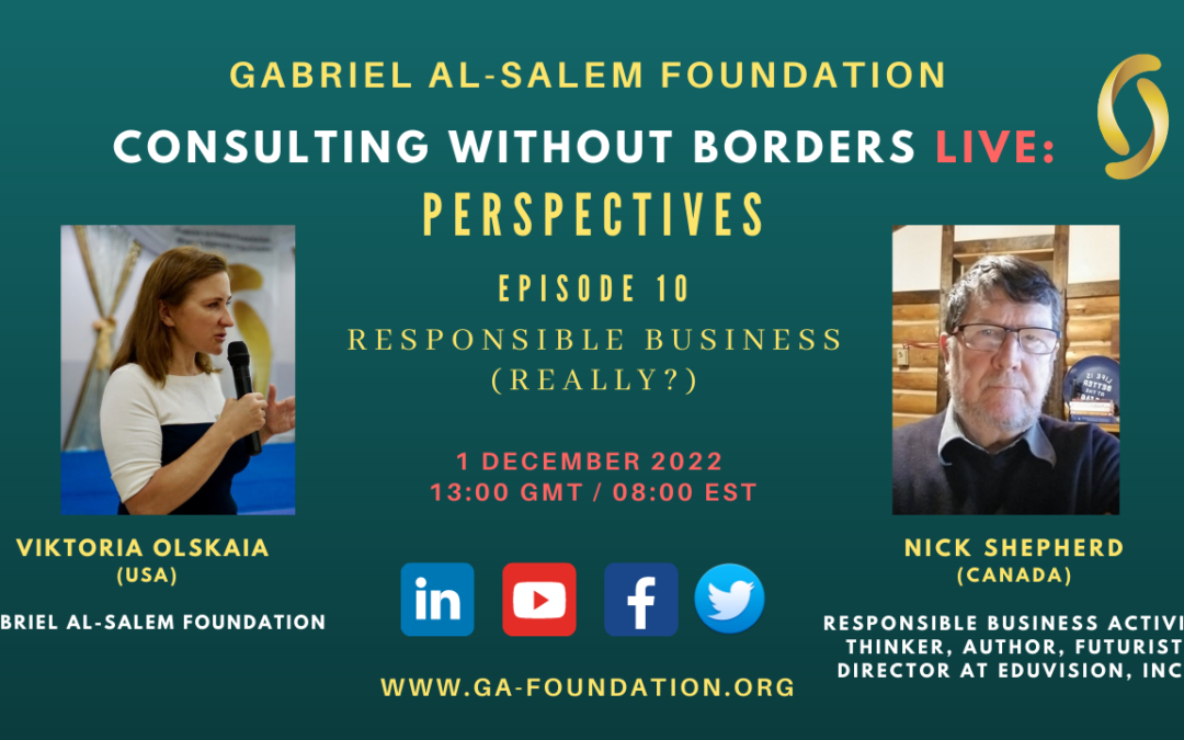Consulting Without Borders LIVE – Perspectives, Episode 10: Responsible Business. (Really?)
